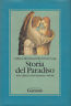 Seller image for Storia del Paradiso for sale by Messinissa libri