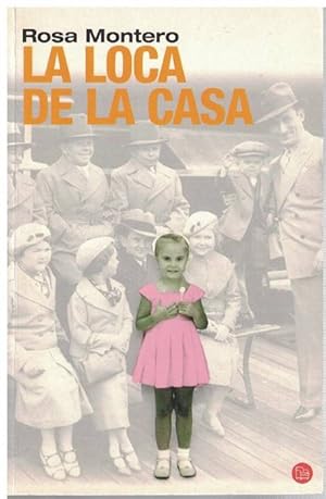 Seller image for Loca de las casa, La. for sale by La Librera, Iberoamerikan. Buchhandlung