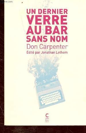 Bild des Verkufers fr Un dernier verre au bar sans nom zum Verkauf von Le-Livre