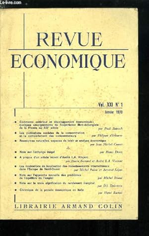 Image du vendeur pour Revue conomique n 1 - Commerce extrieur et dveloppement conomique : quelques enseignements de l'exprience libre-changiste de la France au XIXe sicle par Paul Bairoch, Les motivations sociales de la consommation et le comportement des consommateurs mis en vente par Le-Livre