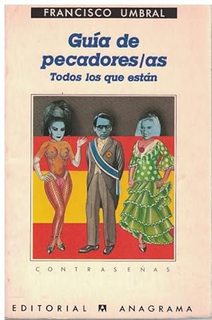 Guía de pecadores / as. Todos los que están.