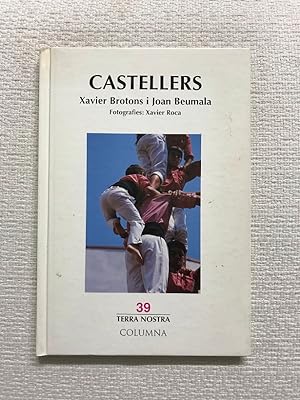 Image du vendeur pour Castellers. Historia, tecnica i present mis en vente par Campbell Llibres