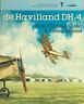 Seller image for De Havilland DH-4. From Flaming Coffin to Living Legend for sale by Messinissa libri