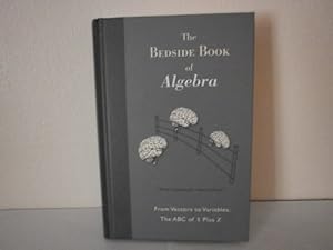 Bild des Verkufers fr The Bedside Book Of Algebra zum Verkauf von WeBuyBooks