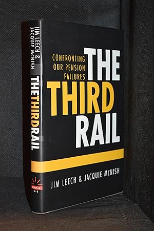 Imagen del vendedor de The Third Rail; Saving Canada's Pension System a la venta por Burton Lysecki Books, ABAC/ILAB