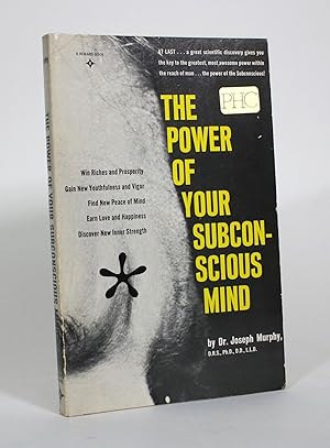 The Power of Your Subconscious Mind