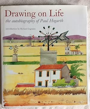 Drawing on Life: The autobiography of Paul Hogarth