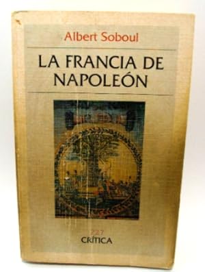 Imagen del vendedor de LA FRANCIA DE NAPOLEN a la venta por LIBRERIA AZACAN