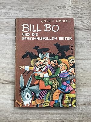 Bild des Verkufers fr Bill Bo und die geheimnisvollen Reiter zum Verkauf von Versandantiquariat Cornelius Lange