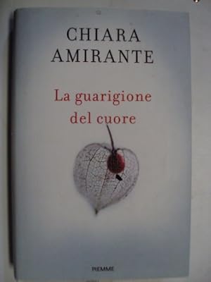 Immagine del venditore per LA GUARIGIONE DEL CUORE venduto da LIBRERIA AZACAN