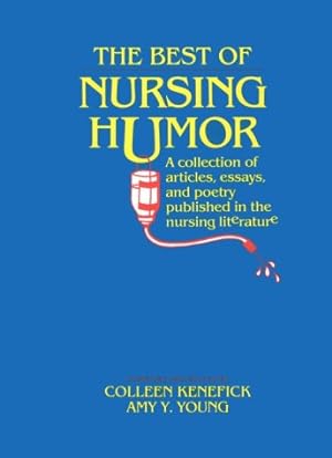 Bild des Verkufers fr The Best of Nursing Humor zum Verkauf von Redux Books