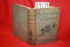 Seller image for The First Crossing of Greenland for sale by Princeton Antiques Bookshop