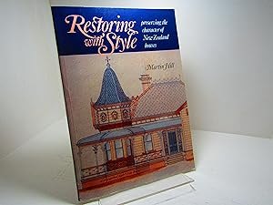 Image du vendeur pour Restoring with style: Preserving the character of New Zealand houses mis en vente par The Secret Bookshop