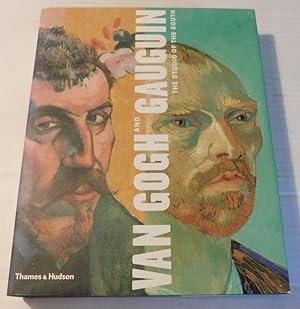 Seller image for VAN GOGH AND GAUGIN: THE STUDIO OF THE SOUTH. for sale by Blue Mountain Books & Manuscripts, Ltd.