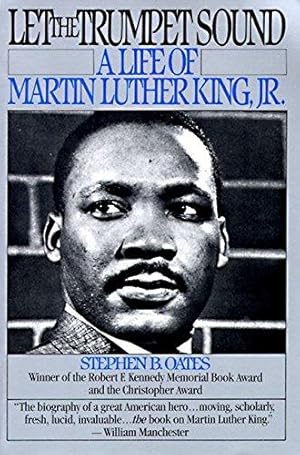 Seller image for Let the Trumpet Sound: The Life of Martin Luther King, Jr for sale by WeBuyBooks