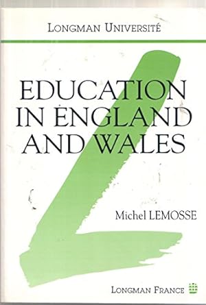 Bild des Verkufers fr Education in England and Wales: From 1870 to the present day zum Verkauf von WeBuyBooks