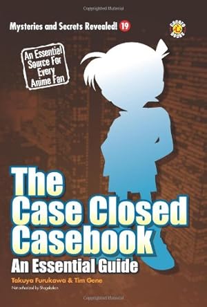 Seller image for The Case Closed Casebook: An Essential Guide: Casebook Essentials (Mysteries and Secrets Revealed) for sale by WeBuyBooks