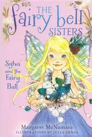 Imagen del vendedor de Sylva and the Fairy Ball a la venta por GreatBookPrices