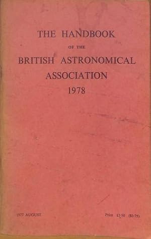 Imagen del vendedor de The Handbook of the British Astronomical Association 1978 a la venta por WeBuyBooks