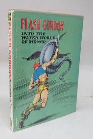 Bild des Verkufers fr Flash Gordon (Volume Two) into the Water World of Mongo zum Verkauf von Attic Books (ABAC, ILAB)