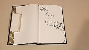 Bild des Verkufers fr Tales Of The Peculiar: Signed zum Verkauf von SkylarkerBooks