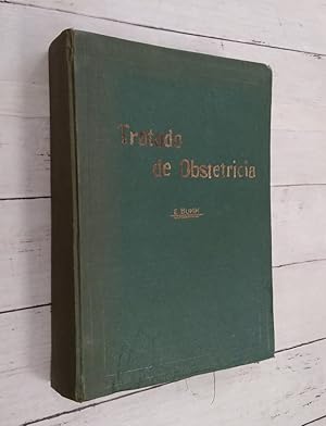 Imagen del vendedor de Tratado completo de obstetricia, escrito para los estudiantes y mdicos (6 espaola, 14 alemana) a la venta por Librera Dilogo