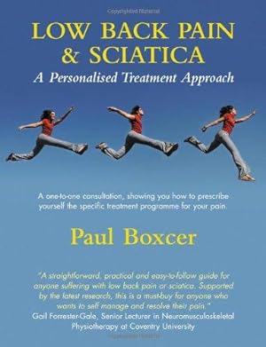 Image du vendeur pour Low Back Pain and Sciatica: A Personalised Treatment Approach mis en vente par WeBuyBooks