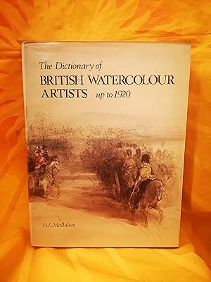 The dictionary of British watercolour artists up to 1920