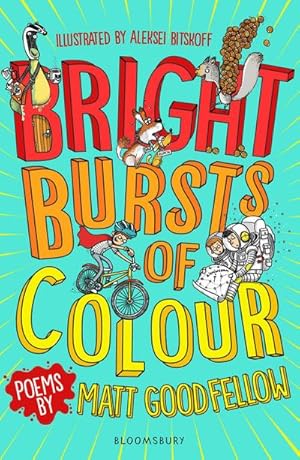 Bild des Verkufers fr Bright Bursts of Colour zum Verkauf von Smartbuy