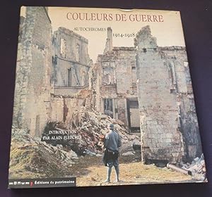 Couleurs de guerre - Autochromes 1914-1918