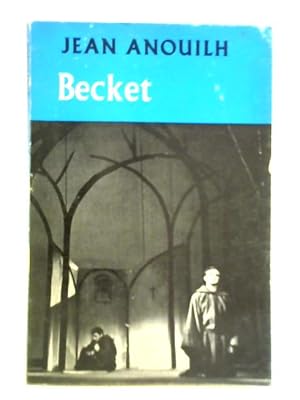 Immagine del venditore per Becket or The Honour of God venduto da World of Rare Books
