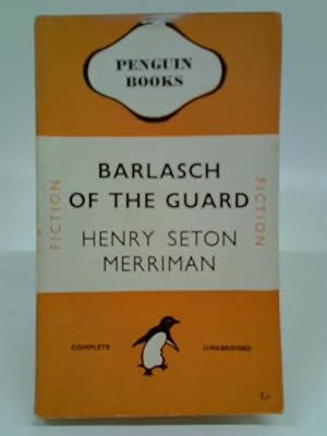 Image du vendeur pour Barlasch of the Guard mis en vente par World of Rare Books