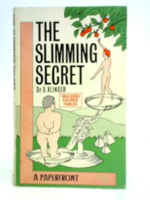 Bild des Verkufers fr The Slimming Secret zum Verkauf von World of Rare Books