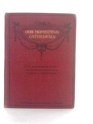 Image du vendeur pour Our Homeland Cathedrals Vol.I mis en vente par World of Rare Books