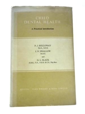 Bild des Verkufers fr Child Dental Health zum Verkauf von World of Rare Books