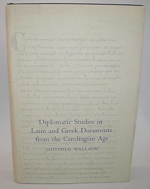 Seller image for Diplomatic Studies in Latin and Greek Documents from the Carolingian Age for sale by Easy Chair Books