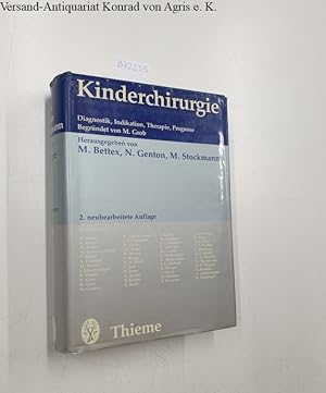 Imagen del vendedor de Kinderchirurgie. Diagnostik, Indikation, Therapie, Prognose: Begrndet von M. Grob: a la venta por Versand-Antiquariat Konrad von Agris e.K.