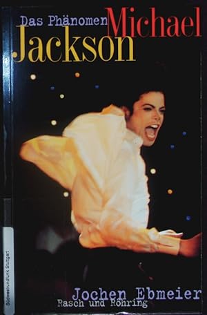 Bild des Verkufers fr Michael Jackson - das Phnomen. zum Verkauf von Antiquariat Bookfarm