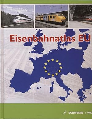 Seller image for Eisenbahnatlas EU. for sale by Versandantiquariat  Rainer Wlfel