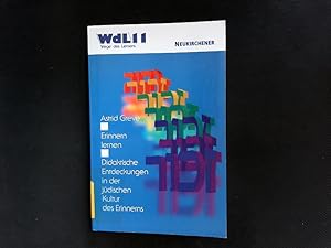 Seller image for Erinnern lernen. Didaktische Entdeckungen in der jdischen Kultur des Erinnerns. for sale by Antiquariat Bookfarm