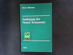 Seller image for Auslegung des Neuen Testaments. for sale by Antiquariat Bookfarm
