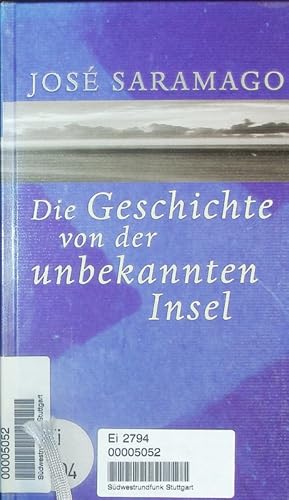 Bild des Verkufers fr Die Geschichte von der unbekannten Insel. zum Verkauf von Antiquariat Bookfarm