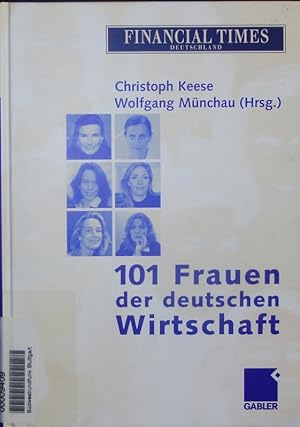 Bild des Verkufers fr 101 Frauen der deutschen Wirtschaft. zum Verkauf von Antiquariat Bookfarm