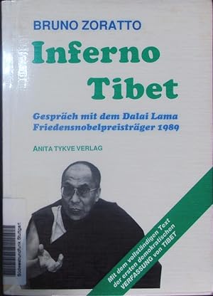 Immagine del venditore per Inferno Tibet. Gesprch mit dem Dalai Lama, Friedensnobelpreistrger 1989. venduto da Antiquariat Bookfarm
