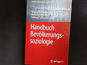 Imagen del vendedor de Handbuch Bevlkerungssoziologie. a la venta por Antiquariat Bookfarm