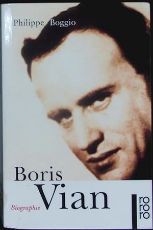 Bild des Verkufers fr Boris Vian. Biographie. zum Verkauf von Antiquariat Bookfarm