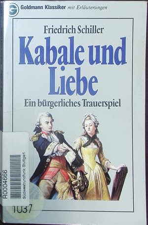 Bild des Verkufers fr Kabale und Liebe. Ein brgerliches Trauerspiel. zum Verkauf von Antiquariat Bookfarm