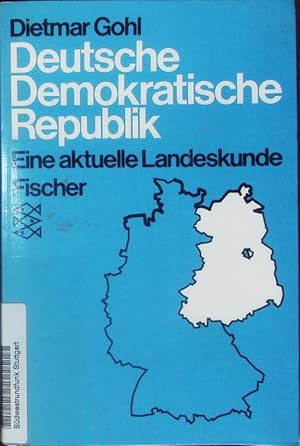 Immagine del venditore per Deutsche Demokratische Republik. Eine aktuelle Landeskunde. venduto da Antiquariat Bookfarm