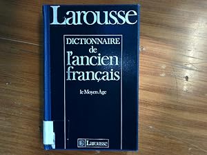 Bild des Verkufers fr Dictionnaire de l'ancien franais. Le Moyen ge. zum Verkauf von Antiquariat Bookfarm