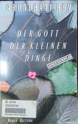 Seller image for Der Gott der kleinen Dinge. Roman. for sale by Antiquariat Bookfarm